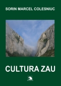 Cultura Zau (Cu un studiu introductiv de Gheorghe Lazarovici)